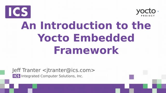 [Webinar] An Introduction to the Yocto Embedded Framework