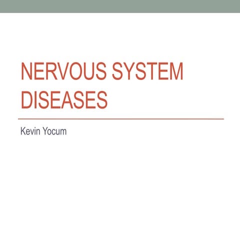 Nervous System Diseases