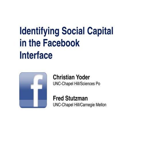 Identifying Social Capital in the Facebook Interface