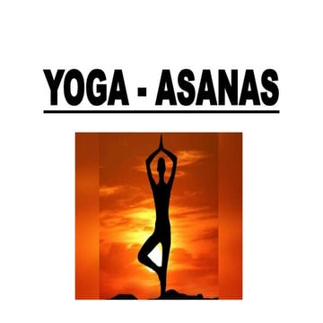 YOGA - ASANAS PRESENTATION FROM SHAMBHAVI