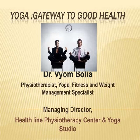 Yoga and health: PhysioYog.Com