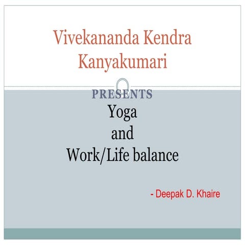 Yoga and work life balance