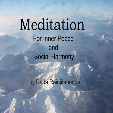 Meditation for Inner Peace and Social Harmony
