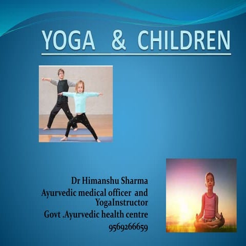 Yoga for children ppt