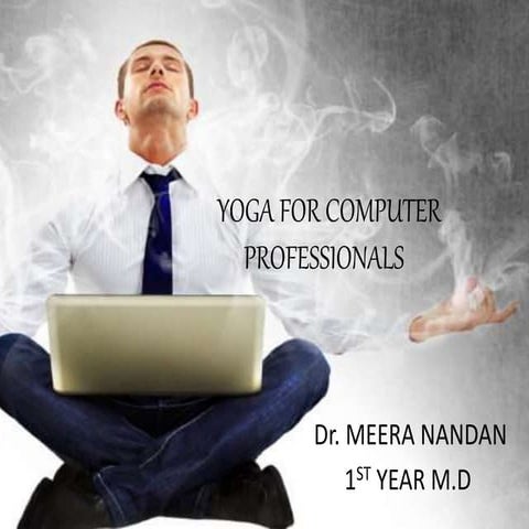 Yoga for computer professionals