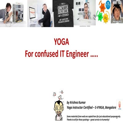 Yoga for confused IT engineer