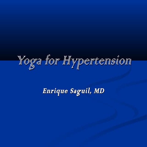 DrRic Yoga for Hypertension Presented at Integrative Sports and Wellness (sli...