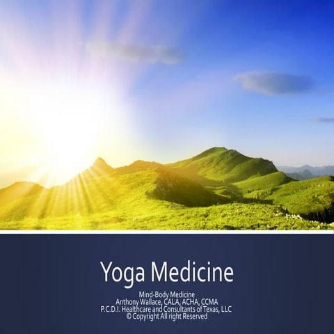 Yoga medicine presentation