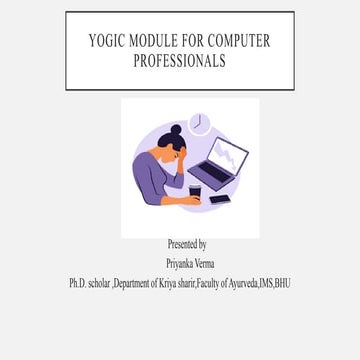 yoga mudule for computer professionals  (3).pptx