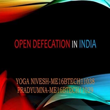 Open Defecation in India- A serious issue | PPTX