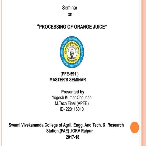 PROCESSING OF ORANGE JUICE