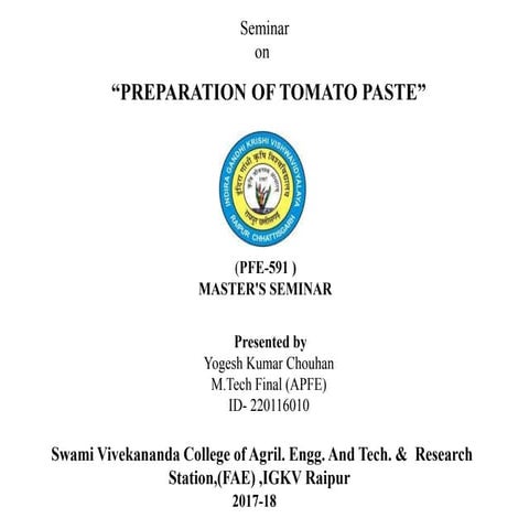PREPARATION OF TOMATO PASTE