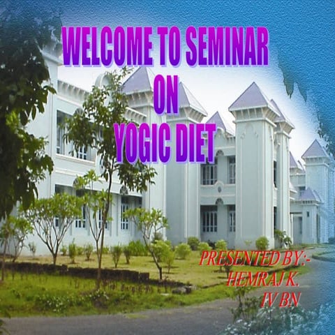 Yogic diet By Dr. Hemraj Koirala