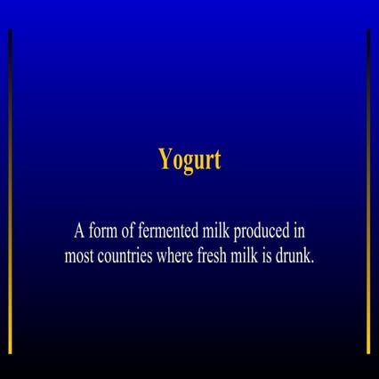 Yogurt