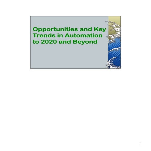 Automation's Perfect Storm! These Changes Aren't Coming, They're Here!