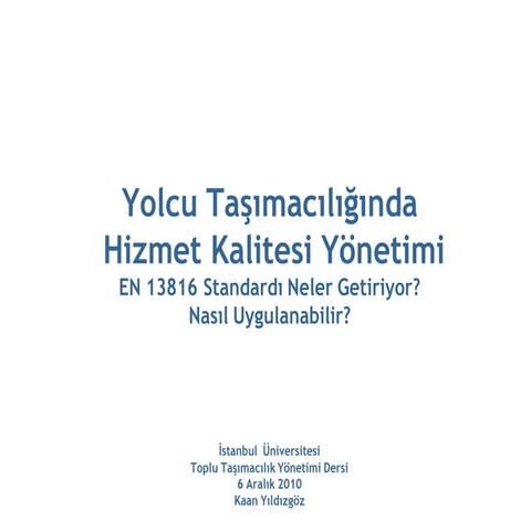Yolcu Taşımacılığında Hizmet Kalitesi Yönetimi