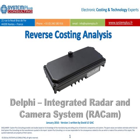 Delphi Integrated Radar and Camera System (RACam) 2016 teardown reverse costi...