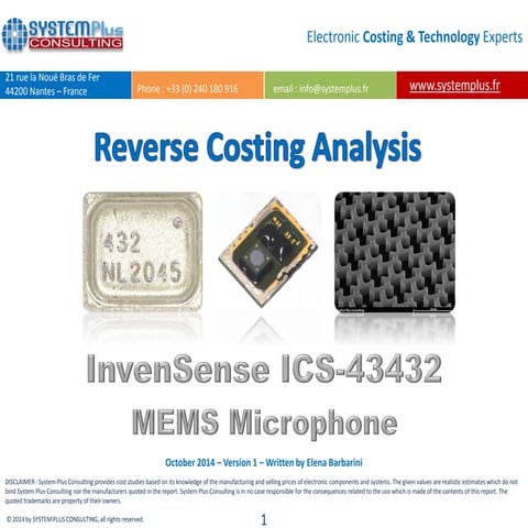 InvenSense ICS-43432 Digital MEMS Microphone teardown reverse costing ...