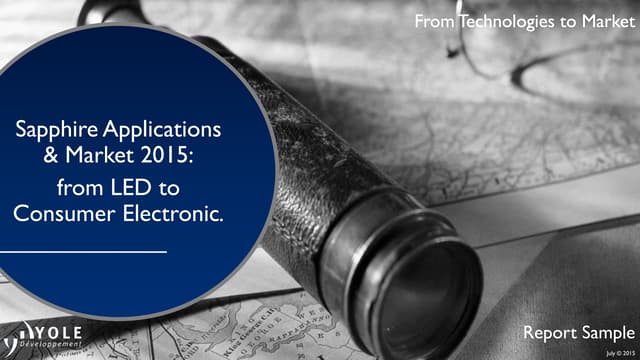 Sapphire Applications & Market 2015 Report by Yole Developpement