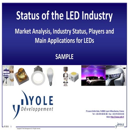 Status of the LED Industry 2013 Report by Yole Developpement