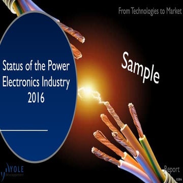 Status of the Power Electronics Industry - 2016 Report by Yole Developpement