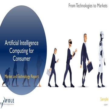 Artificial Intelligence Computing for Consumer 2019 report by Yole Développem...