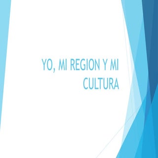Yo, mi region y mi cultura emv
