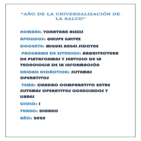 sistemas operativos libres y licenciados