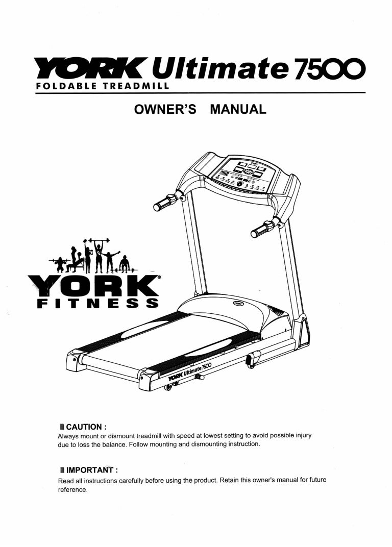 York Ultimate 7500 FoldableTreadmill Owner's Manual