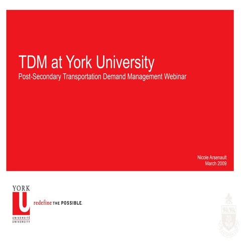 York University TDM Programs
