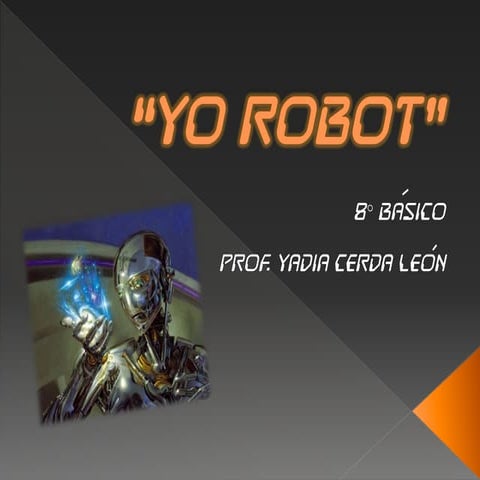 Yo robot