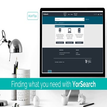 Finding what you need with YorSearch | #UoYTips