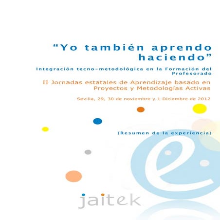 "Yo tambien aprendo haciendo" Gema de Pablo