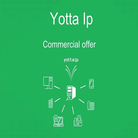 Yotta IP - Commercial Offer