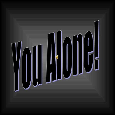 You Alone New