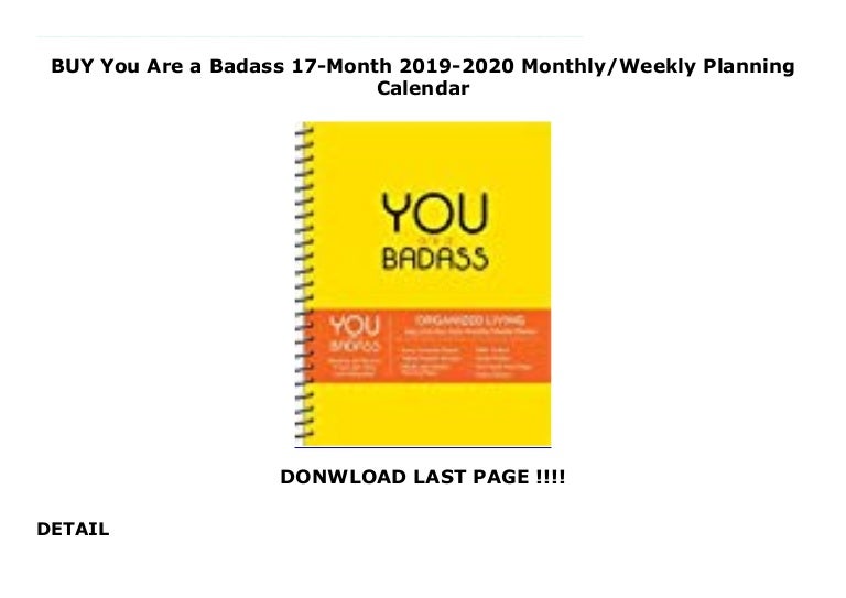 BUY You Are a Badass 17-Month 2019-2020 Monthly/Weekly Planning Calen…