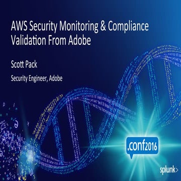 AWS security monitoring and compliance validation from Adobe.