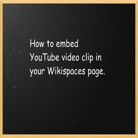 You Tube And Wikispaces