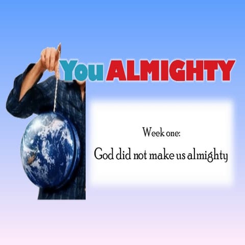 YouAlmighty