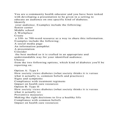 You are a community health educator and you have been tasked with de.docx
