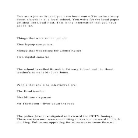 You are a journalist and you have been sent off to write a story abo.docx