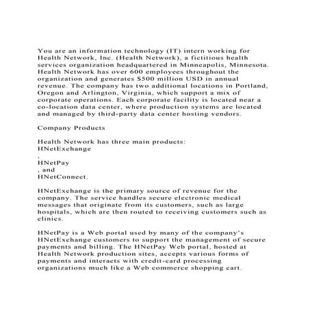 You are an information technology (IT) intern working for Health.docx