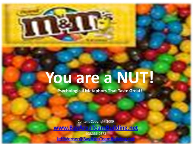 You Are A Nut! Psychological Metaph...
