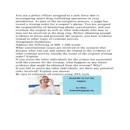 You are a police officer assigned to a task force that is investigat.docx