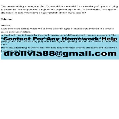 You are examining a copolymer for its potential as a material for .pdf