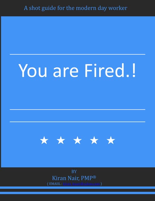 You are fired!