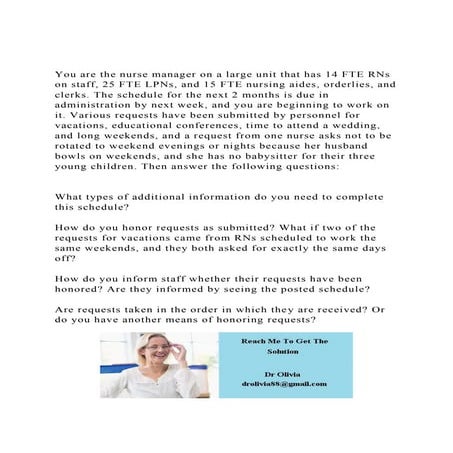 You are the nurse manager on a large unit that has 14 FTE RNs on.docx