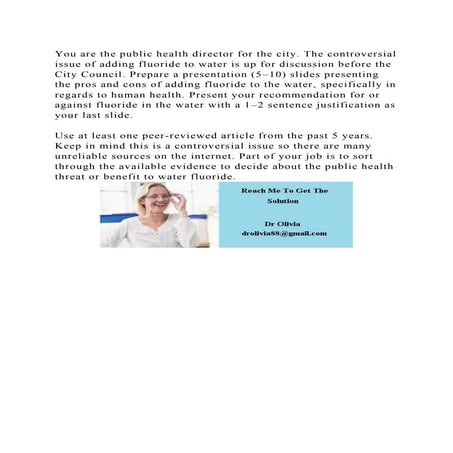 You are the public health director for the city. The controversial i.docx