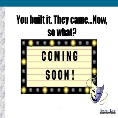 You Built It They Will Come_webversion092010