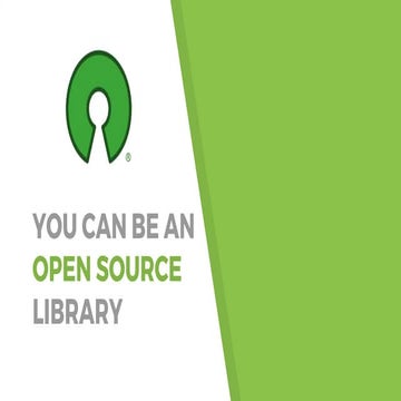 You Can Be an Open Source Library